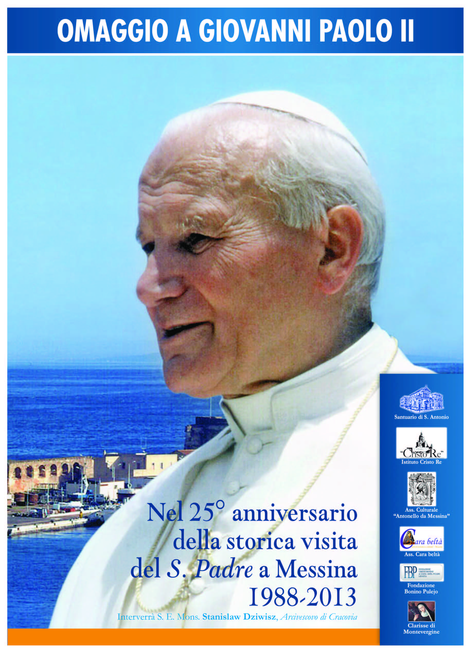 Omaggio a Giovanni Paolo II nel 25° anniversario dela sua visita